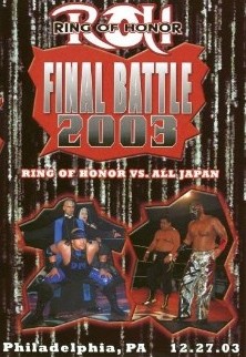 Ring Of Honor...Final Battle 2003 DVD (Very Rare & Out of Print) In Stock